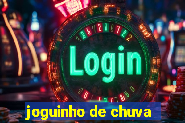 joguinho de chuva